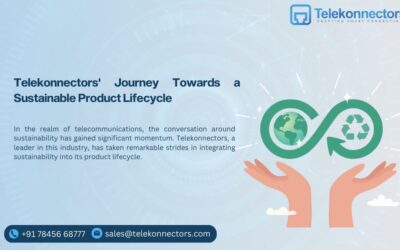 Telekonnectors’ Journey Towards a Sustainable Product Lifecycle