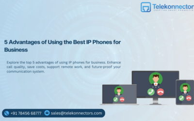 5 Advantages of Using the Best IP Phones for Business