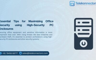 Essential Tips for Maximizing Office Security using High-Security PC Enclosures